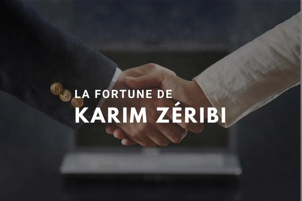 fortune-de-karim-zeribi-estimation-et-analyse-